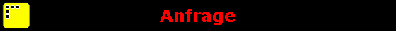 Anfrage